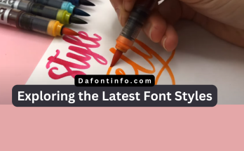 Latest Font Styles Dafontinfo.com