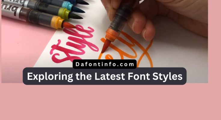 Latest Font Styles Dafontinfo.com