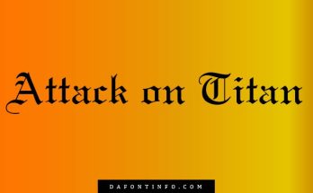 Attack on Titan Font Dafontinfo.com