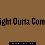Straight Outta Compton Font Dafontinfo.com